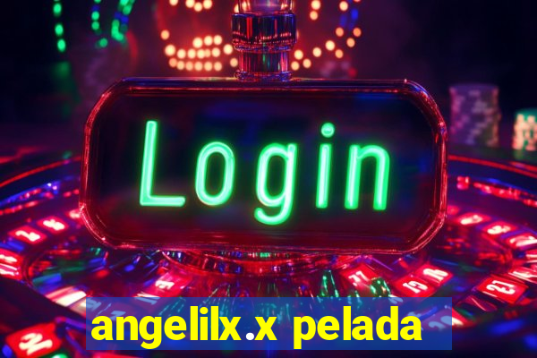 angelilx.x pelada